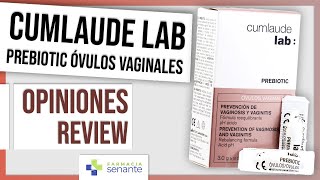 CUMLAUDE Prebiotic Óvulos Vaginales Opiniones 🌷Óvulos Cumlaude Prebiotic Cómo Usar 🌹FARMACIA SENANTE