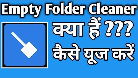 How To Use Empty Folder Cleaner App||Empty Folder Cleaner||Empty Folder Cleaner App