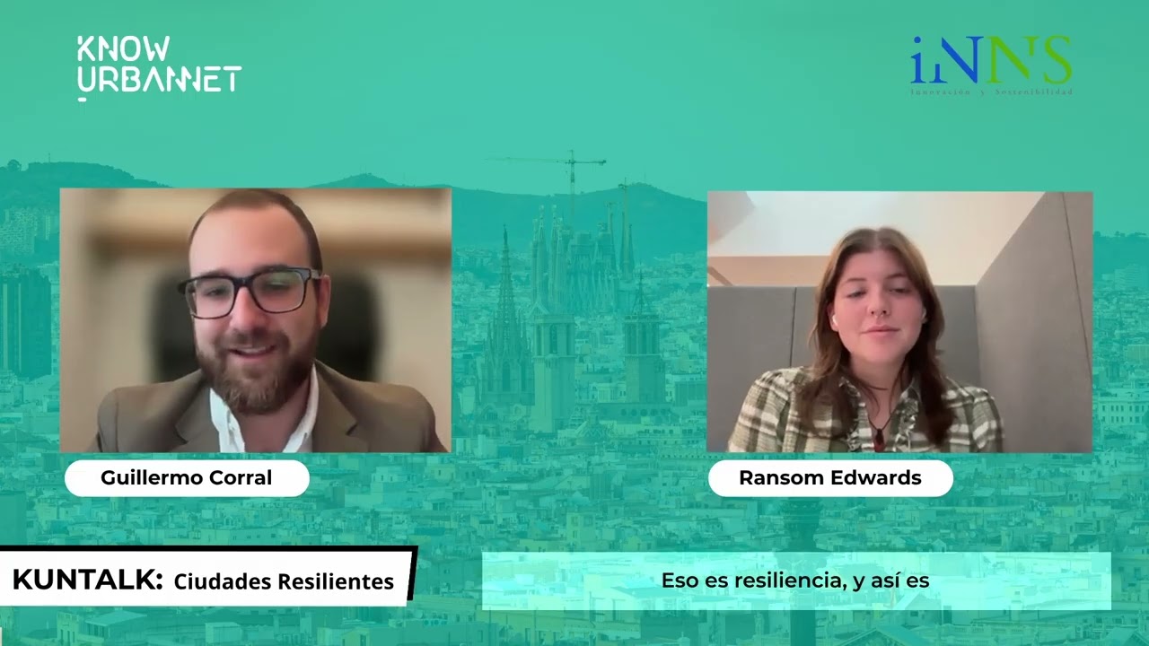 KUNTALKS | Resilient Cities, with Guillermo Corral (with Revista iNNS)