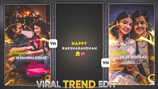 Happy Rakshabandhan Special Lyrics Video Editing in VN App | Rakshabandhan Video Editing tutorial screenshot 2
