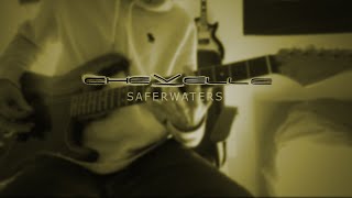 Chevelle - Saferwaters (Guitar Cover)