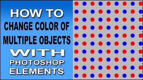 Change Color of Multiple Objects with Photoshop Elements