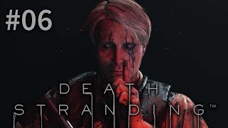 DEATH STRANDING - EP.06