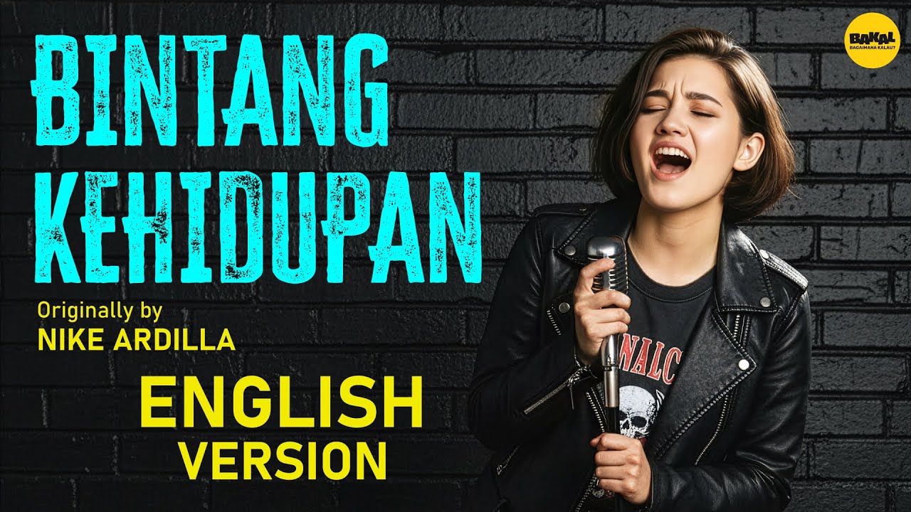 BINTANG KEHIDUPAN - English AI Cover (Originally by NIKE ARDILLA) - Cover Bahasa Inggris pakai AI