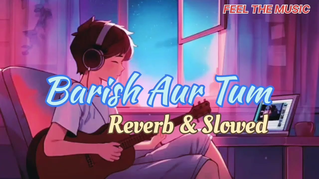 Barish Aur Tum | Romantic Hindi Song | Love Story Song 2025 | Habel Kumar | New Music