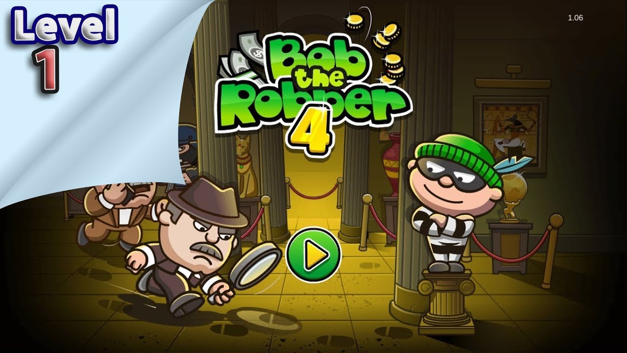 Bob The Robber 4 Level 1 Walktrough Ios All Levels Best Android Games Gameplay Mobile Youtube
