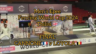 [GOLD] Romain CANNONE 🇫🇷 v Neisser LOYOLA 🇧🇪 | Men’s Epee Fencing World Cup Tbilisi 2024