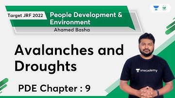 Chapter 9 : People Development Environment | Avalanches and Droughts | NTA UGC NET | Ahamed Basha