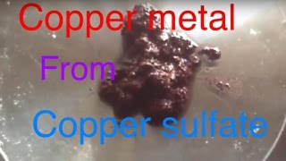 How to extract copper metal from copper sulfate