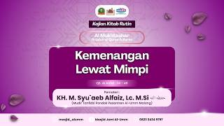 MUKHTASHAR FII TAFSIR AL-QUR'AN : Kemenangan Lewat Mimpi