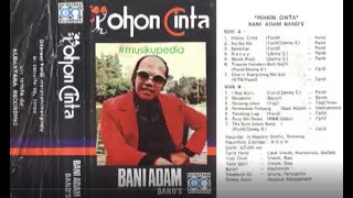 (Full Album) Bani Adam Band # Pohon Cinta