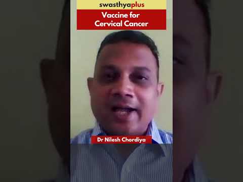 Vaccine for Cervical Cancer | Dr Nilesh Chordiya | #Shorts