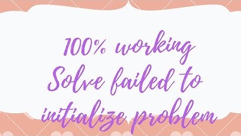 How to solve failed to initialize || Your hardware doesn