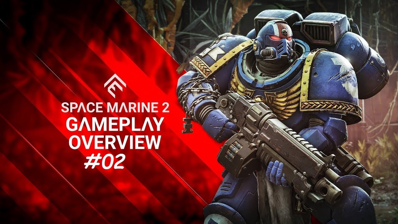 WARHAMMER 40K SPACE MARINE 2 Walkthrough Gameplay Part 2 - YouTube