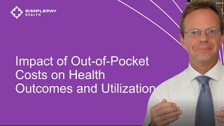 Impact of Out-of-Pocket Costs on Patients
