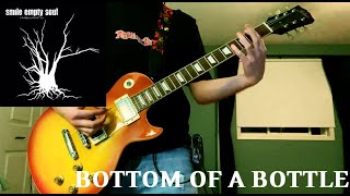 Smile Empty Soul - Bottom of a Bottle (Guitar Cover)