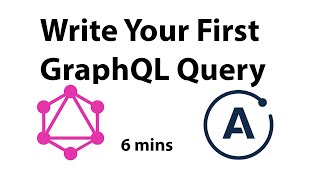 Write Your First GraphQL Query