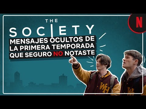 The Society: Mensajes ocultos de la primera temporada que seguro no notaste | Netflix