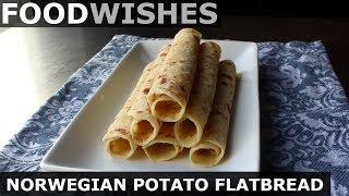 Norwegian Potato Flatbread (Lefse)  Food Wishes