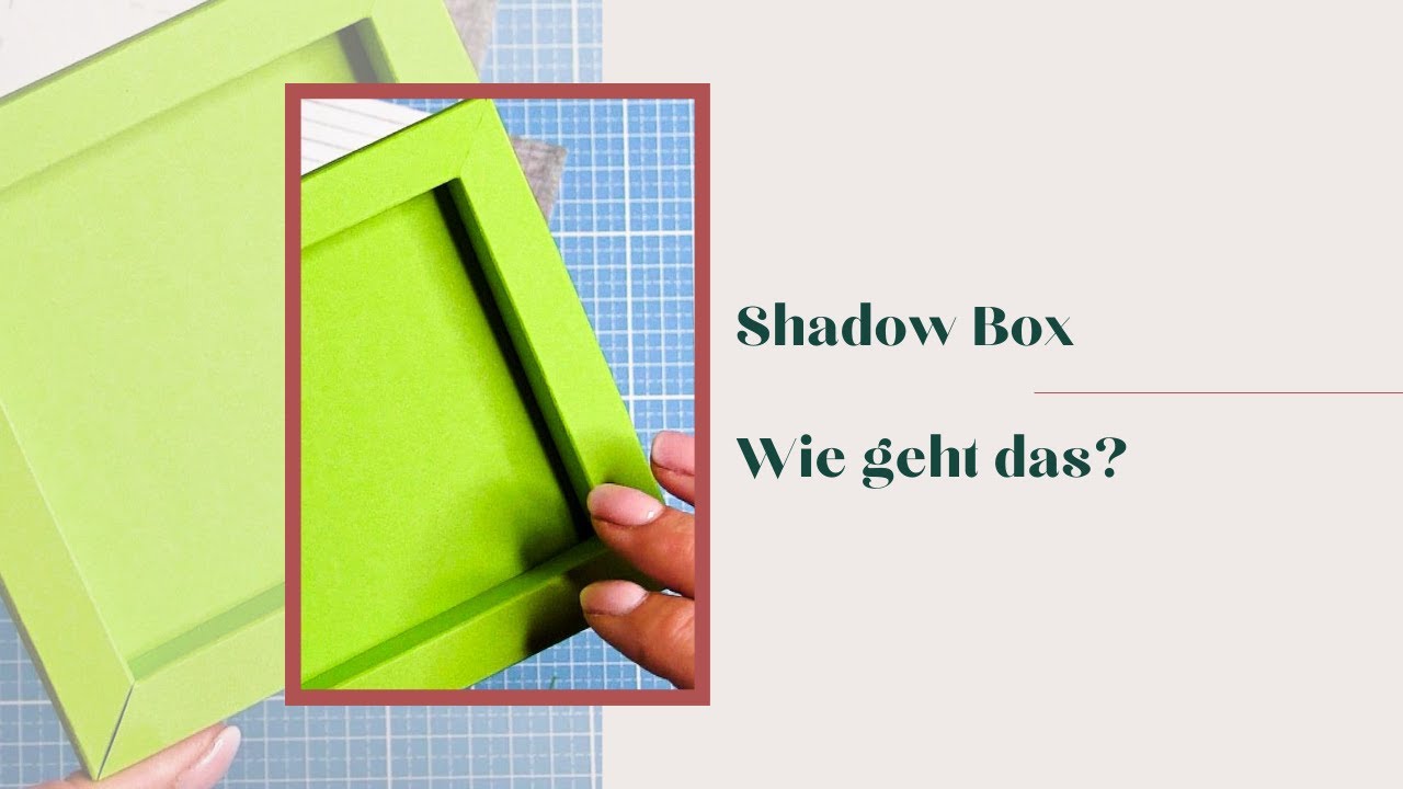 3D Rahmen - Shadow Box Technik Grundlagen Schatten Box Stampin' Up! Wie geht das?