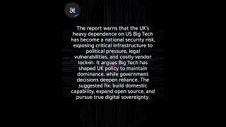 Report warns UK's reliance on Big Tech poses a national security risk