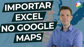 Importar Planilhas do Excel no Google Maps