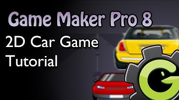 Game Maker 8 - Car Game Tutorial
