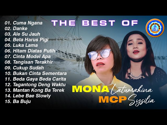 THE BEST OF MCP SYSILIA & MONA LATUMAHINA || FULL ALBUM class=