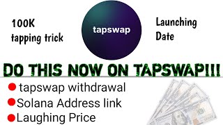 Tapswap Update || DO THIS NOW!! | Tapswap Price | Tapswap launching date