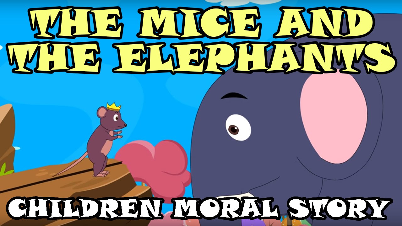 The Mice and the Elephants - Children Moral Story - Animal & Bird Stories - Bedtime Story for Kids