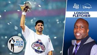 Ex-Rams LB London Fletcher on Team’s ‘Greatest Show on Turf’ Super Bowl Season | The Rich Eisen Show