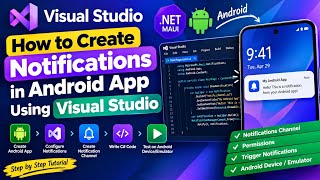 Information How to Create Notifications in an Android App Using Visual Studio News