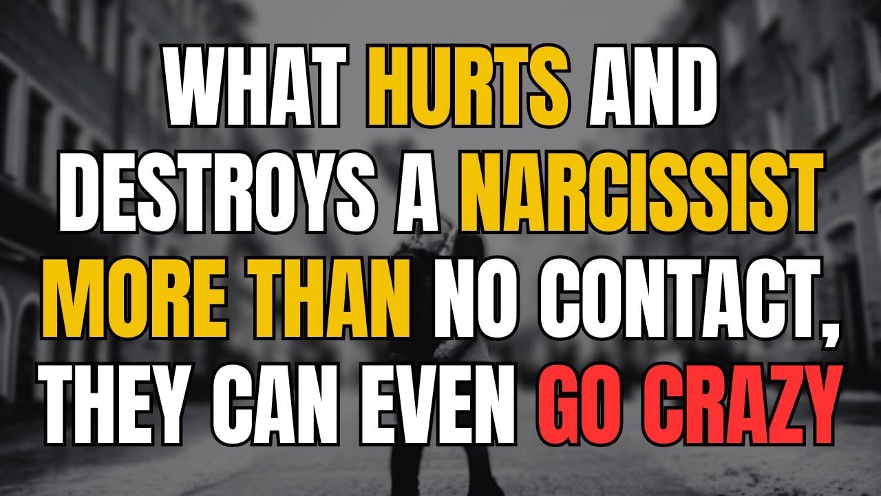 What Hurts And Destroys A Narcissist More Than No Contact, They Can Even Go Crazy |NPD| Narc