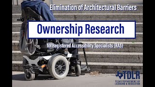 Ownership Research for Registered Accessibility Specialists - EAB Program
