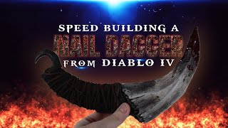 Speed Building a Nail Dagger from Diablo IV