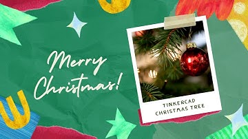 TinkerCad Christmas Tree