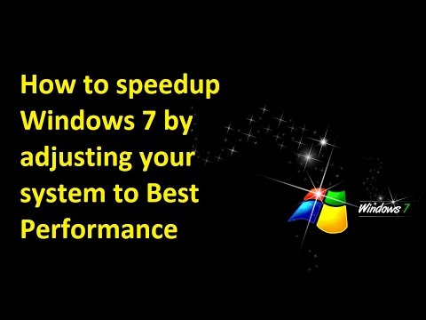 How to speedup windows 7 by adjusting system to best performance