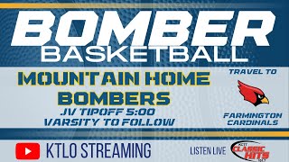 Mountain Home Bomber Basketball vs. Farmington Cardinals