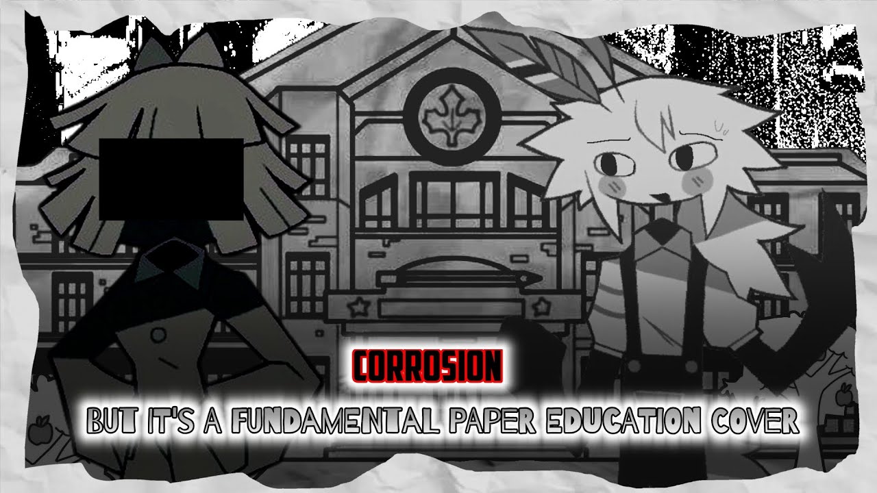 CORROSION - But It's a Fundamental Paper Education Cover