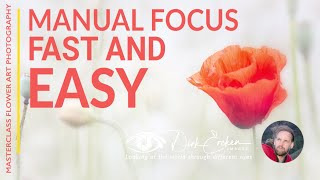 Manual focus fast and easy