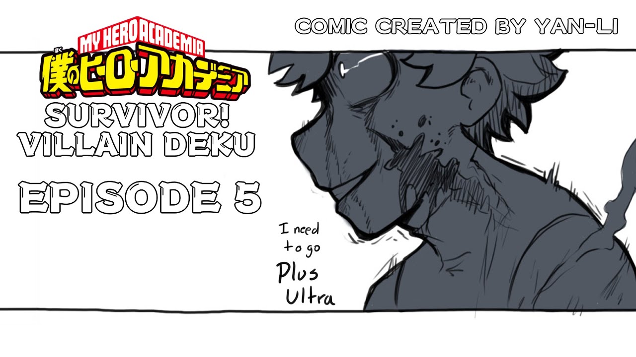 Survivor! Villain Deku AU Episode 5 (My Hero Academia Comic Dub)