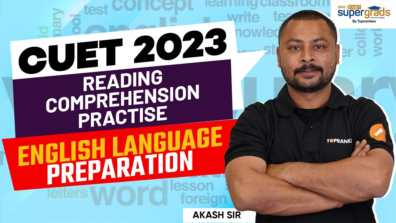 CUET 2023 English Language | Reading Comprehension Practice | CUET 2023 Exam Preparation