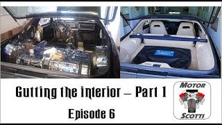 Sports Performance KITT Firebird Trans Am - Episode 6 - Gutting the interior - Part 1