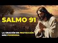 Salmo 91 La Oración Más Poderosa De Protección ✝️ con LETRA Y HABLADO  - Cosmovision