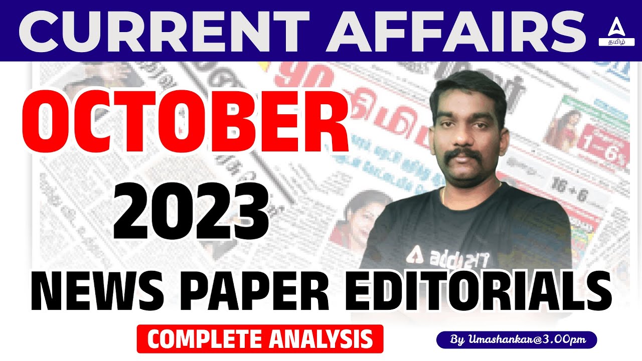 October Current Affairs 2023 In Tamil News Editorial Analysis In October current affairs 2023 in tamil news editorial analysis in