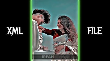 Tomake Chai Xml 💜✨ | Tomar Namer Roddure Alight Motoin Xml File 💫 | New Trend Xml #trending #viral