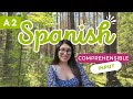 EASY Spanish in Forest w/coprehensible input