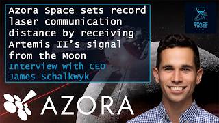 Azora Space Receives Orion's Laser Signal from the Moon 240,000 Miles Away
