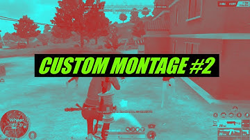 ROS CUSTOM MONTAGE #2