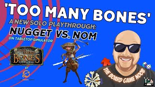 'Too Many Bones' Board Game Solo Playthrough | Nugget Does a Faceplant!